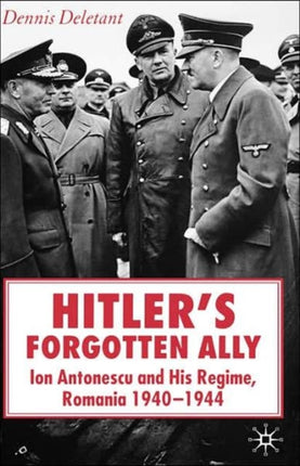 Hitlers Forgotten Ally