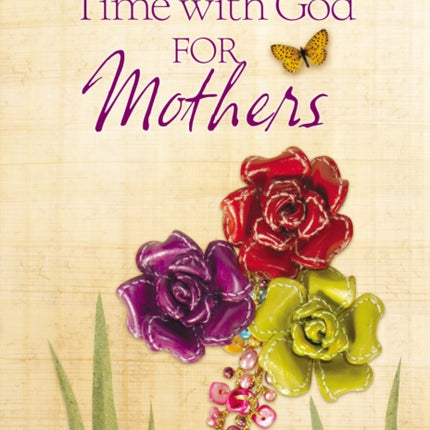 Time With God For Mothers