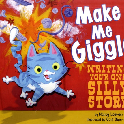 Make Me Giggle: Writing Your Own Silly Story