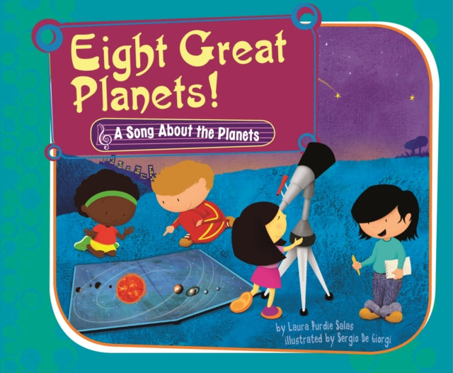 Eight Great Planets!: A Song about the Planets