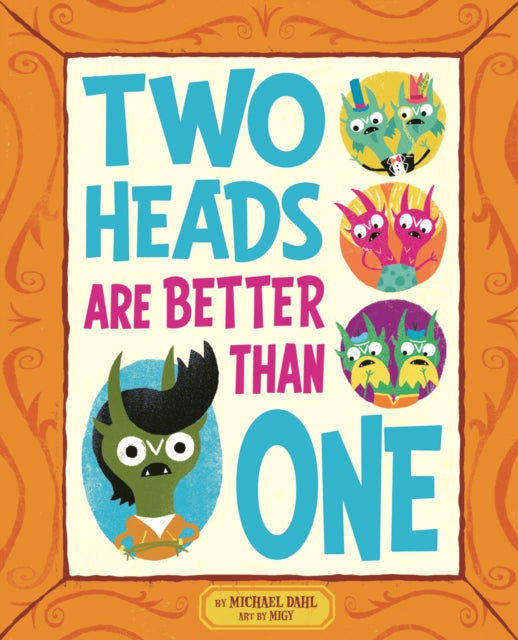 Two Heads Are Better Than One