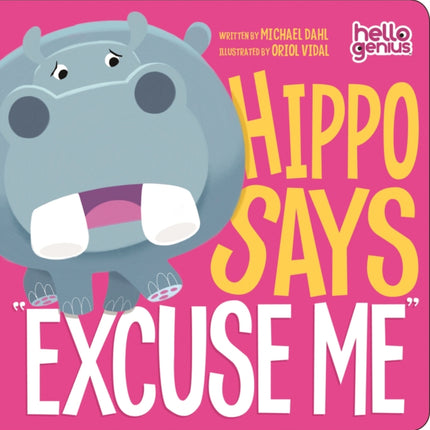 Hippo Says "Excuse Me"