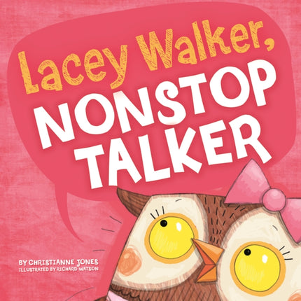 Lacey Walker, Nonstop Talker