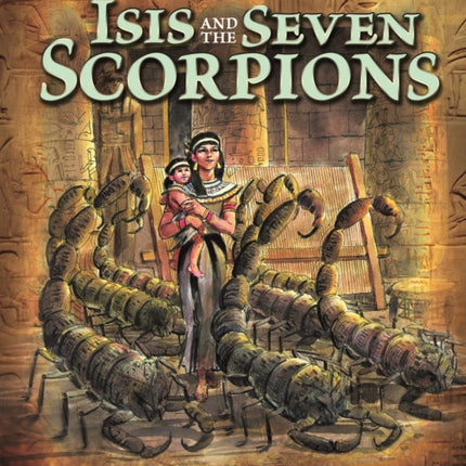 Isis and the Seven Scorpions