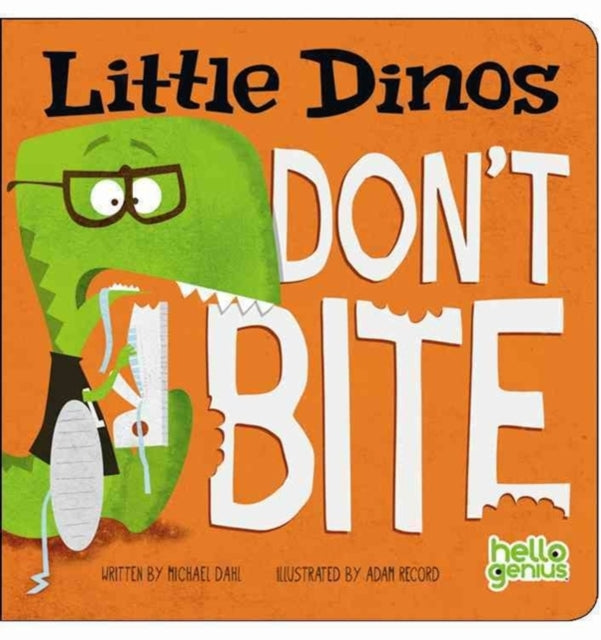 Little Dinos Don't Bite