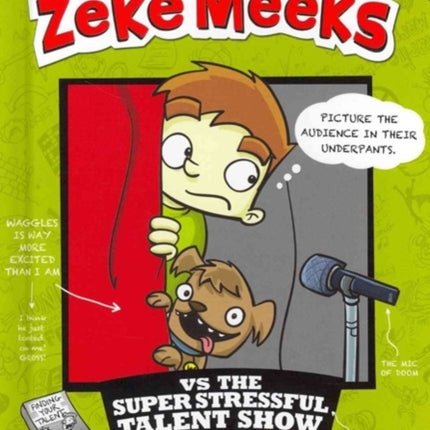 Zeke Meeks vs the Super Stressful Talent Show