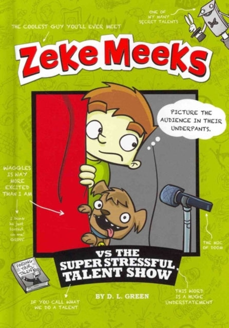 Zeke Meeks vs the Super Stressful Talent Show