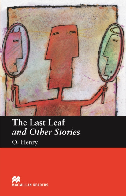 Macmillan Readers Last Leaf The and Other Stories Beginner