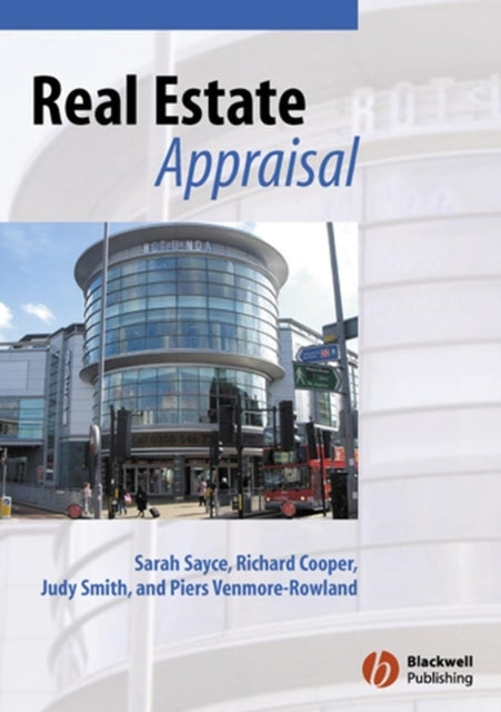 Real Estate Appraisal: From Value to Worth