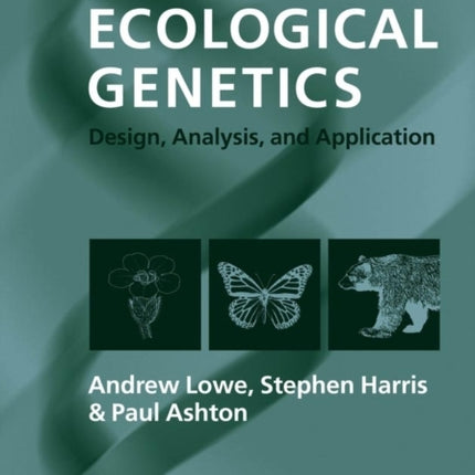 Ecological Genetics: Design, Analysis, and Application