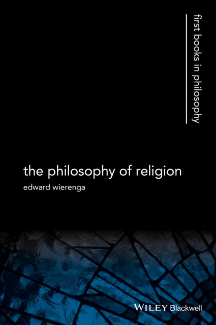 The Philosophy of Religion