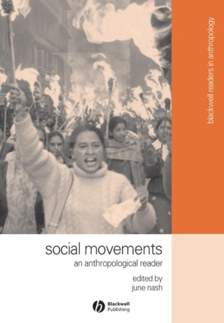 Social Movements: An Anthropological Reader