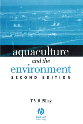 Aquaculture and the Environment