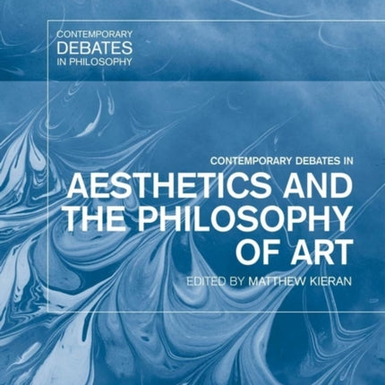 Contemporary Debates in Aesthetics and the Philosophy of Art