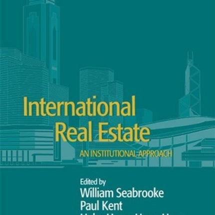 International Real Estate: An Institutional Approach