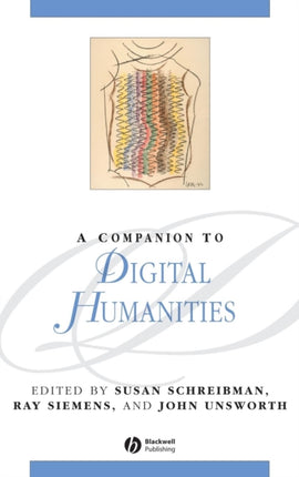 A Companion to Digital Humanities