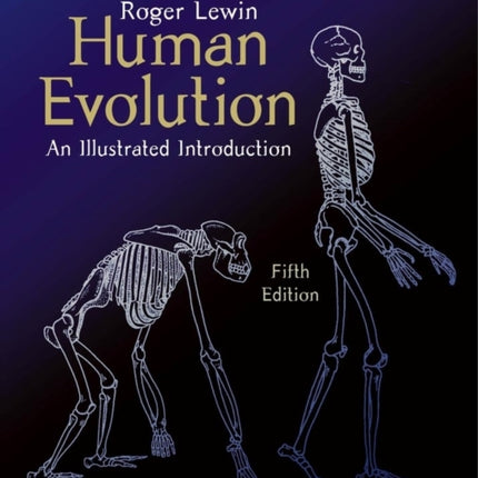 Human Evolution: An Illustrated Introduction