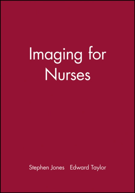 Imaging for Nurses