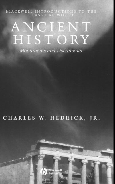 Ancient History: Monuments and Documents