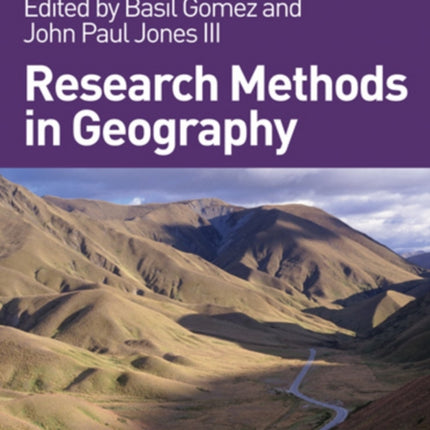 Research Methods in Geography: A Critical Introduction