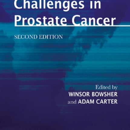 Challenges in Prostate Cancer