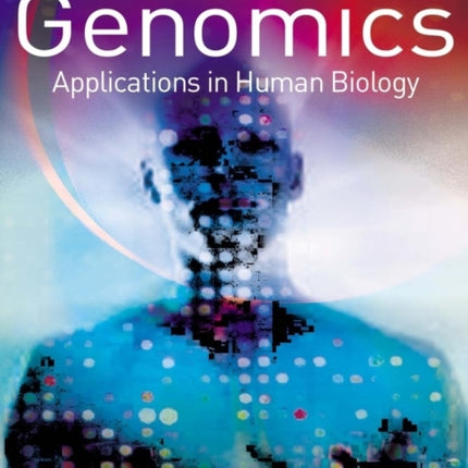 Genomics: Applications in Human Biology