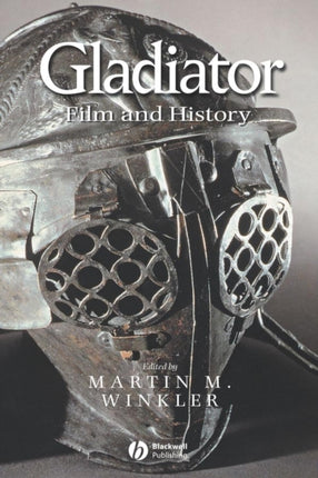 Gladiator: Film and History