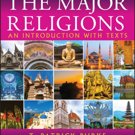 The Major Religions: An Introduction with Texts