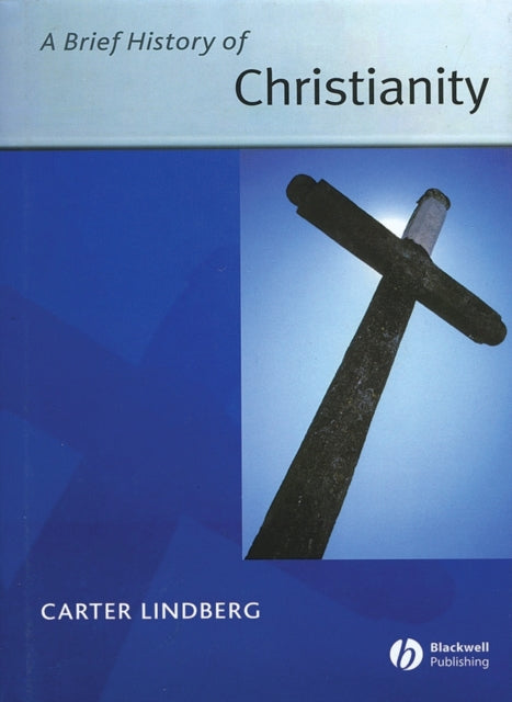 A Brief History of Christianity