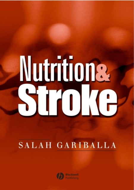 Nutrition and Stroke: Prevention and Treatment