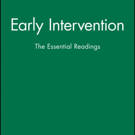 Early Intervention: The Essential Readings