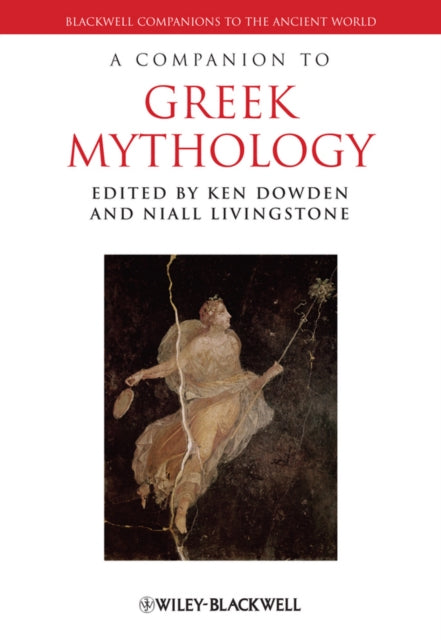 A Companion to Greek Mythology