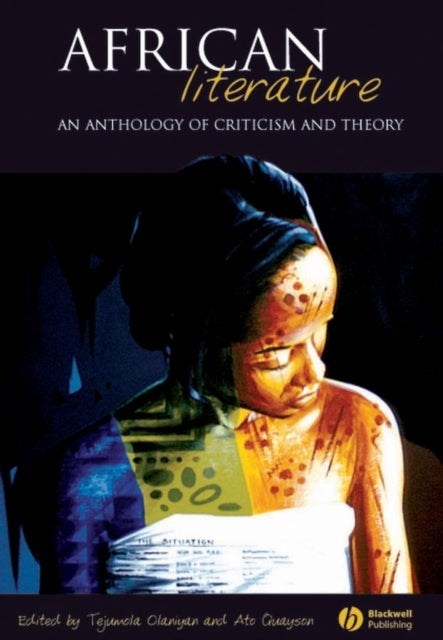 African Literature: An Anthology of Criticism and Theory