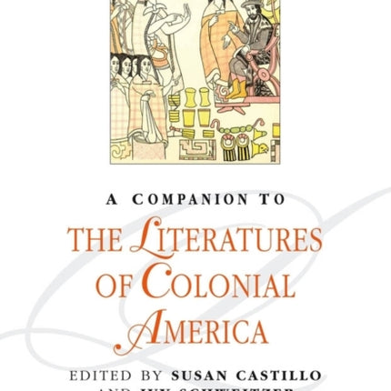 A Companion to the Literatures of Colonial America