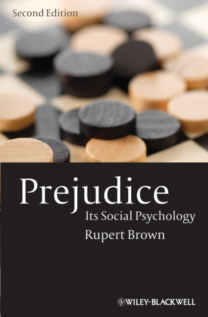 Prejudice: Its Social Psychology