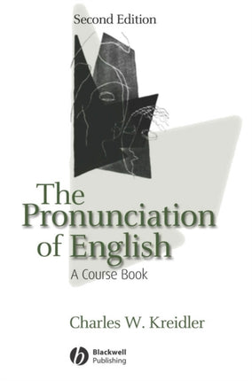 The Pronunciation of English: A Course Book