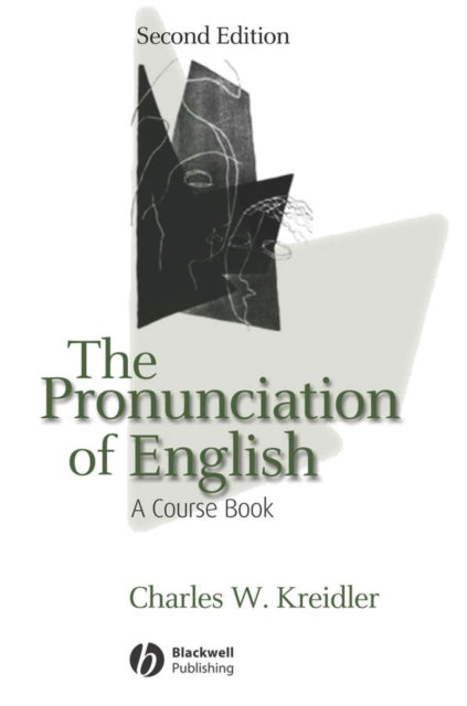 The Pronunciation of English: A Course Book