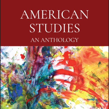 American Studies: An Anthology