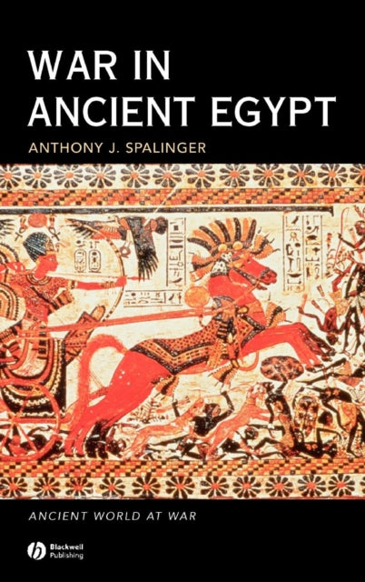 War in Ancient Egypt: The New Kingdom