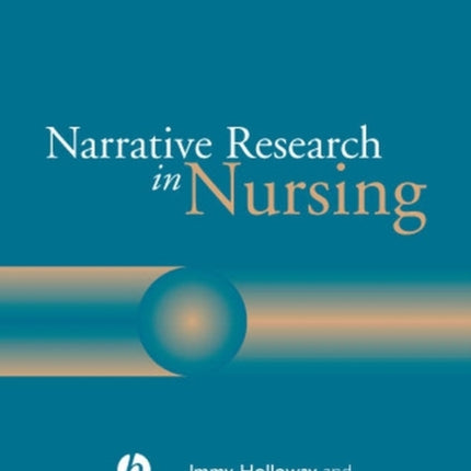 Narrative Research in Nursing