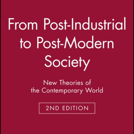 From PostIndustrial to PostModern Society