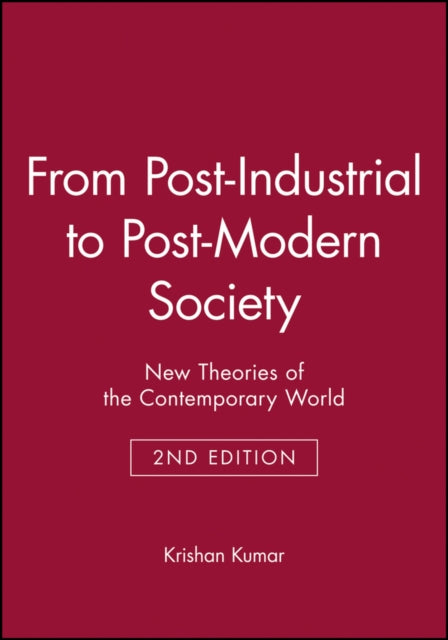 From PostIndustrial to PostModern Society