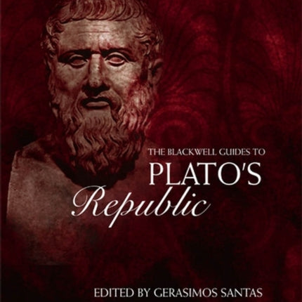 The Blackwell Guide to Plato's Republic