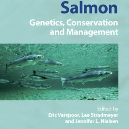 The Atlantic Salmon: Genetics, Conservation and Management