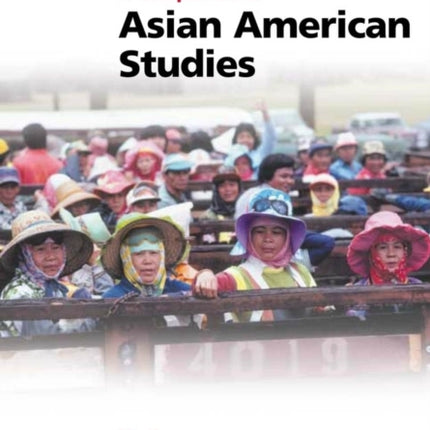 A Companion to Asian American Studies