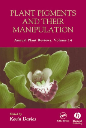Annual Plant Reviews Plant Pigments and their Manipulation
