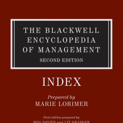 The Blackwell Encyclopedia of Management, Strategic Management