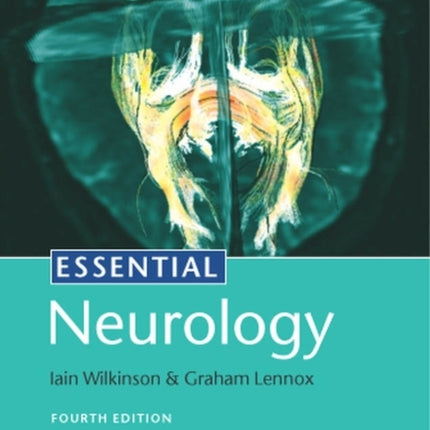 Essential Neurology