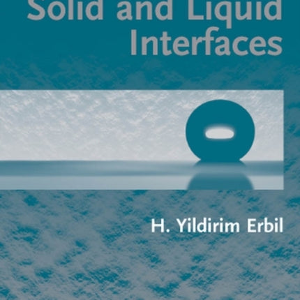 Surface Chemistry of Solid and Liquid Interfaces