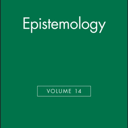 Epistemology, Volume 14